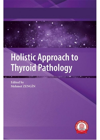 Resim Holistic Approach to Thyroid Pathology