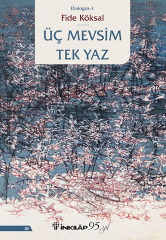 resm Üç Mevsim Tek Yaz İnkılap Kitabevi