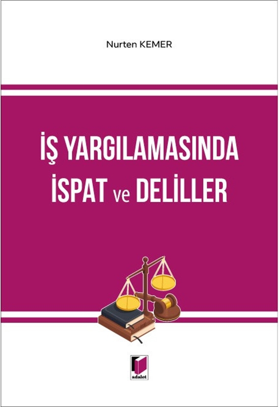 resm İş Yargılamasında İspat ve Deliller
