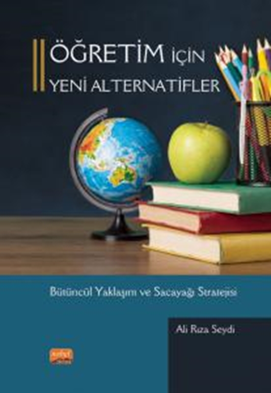 resm Öğretim İçin Yeni Alternatifler - Bütüncül Yaklaşım ve Sacayağı Stratejisi