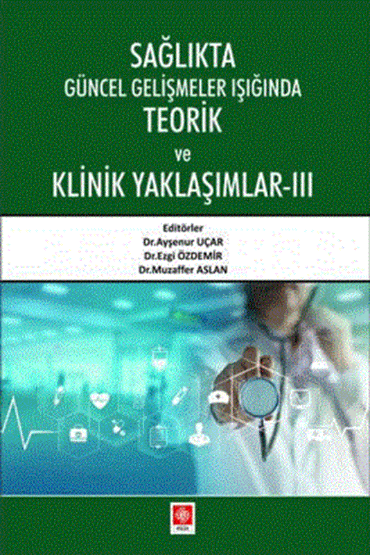 resm Sağlıkta Güncel Gelişmeler Işığında Teorik ve Klinik Yaklaşımlar 3