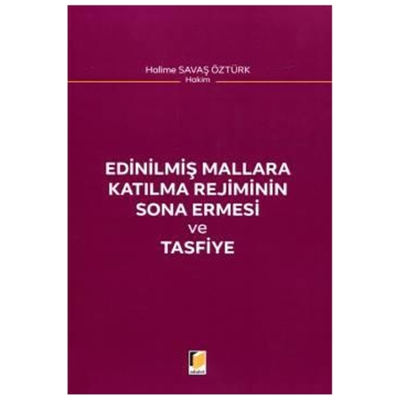 resm Edinilmiş Mallara Katılma Rejiminin Sona Ermesi ve Tasfiye