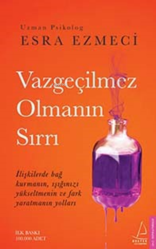 resm Destek Yayınları Vazgeçilmez Olmanın Sırrı Esra Ezmeci