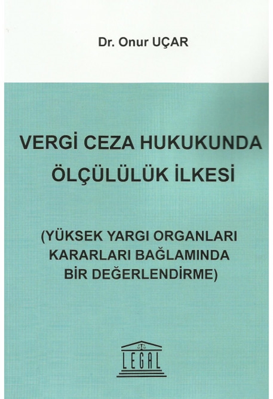 resm Vergi Ceza Hukukunda Ölçülülük İlkesi