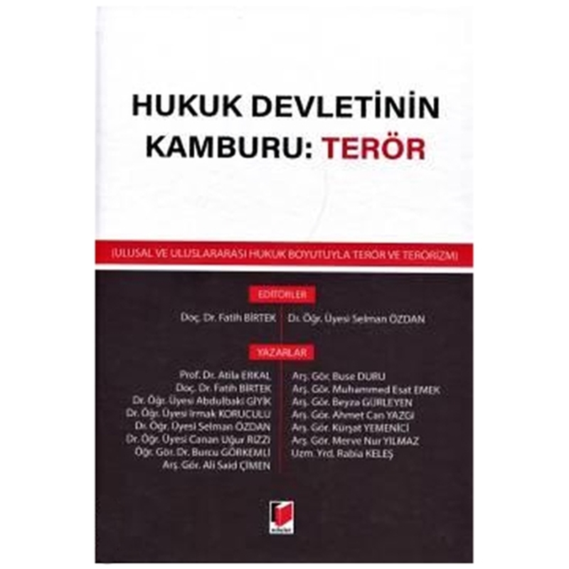 resm Hukuk Devletinin Kamburu: Terör