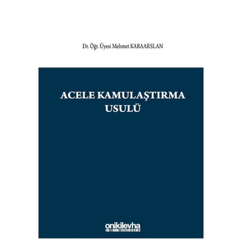 resm Acele Kamulaştırma Usulü