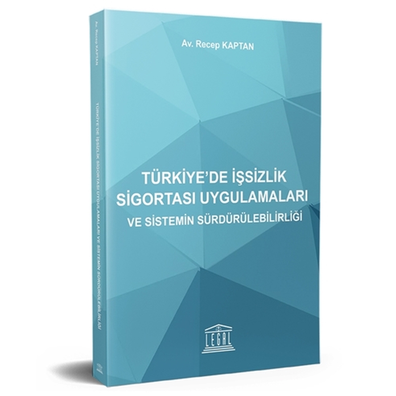resm Türkiye’de İşsizlik Sigortası Uygulamaları ve Sistemin Sürdürülebilirliği