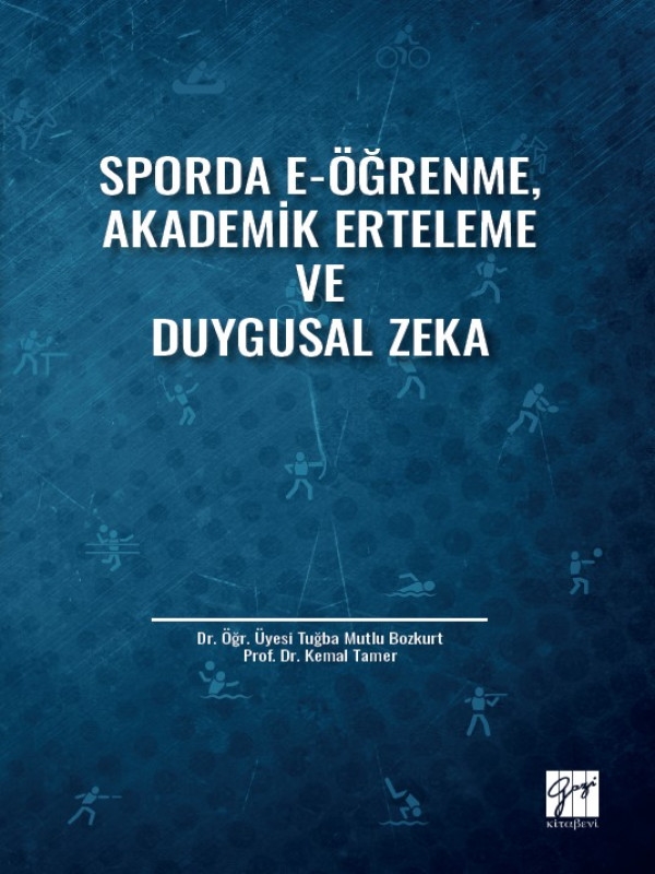 resm Sporda E-Öğrenme, Akademik Erteleme ve Duygusal Zeka