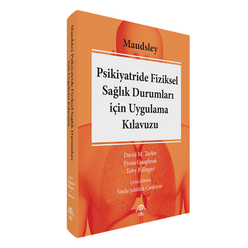 resm Maudsley Psikiyatride Fiziksel Sağlık Durumları için Uygulama Kılavuzu