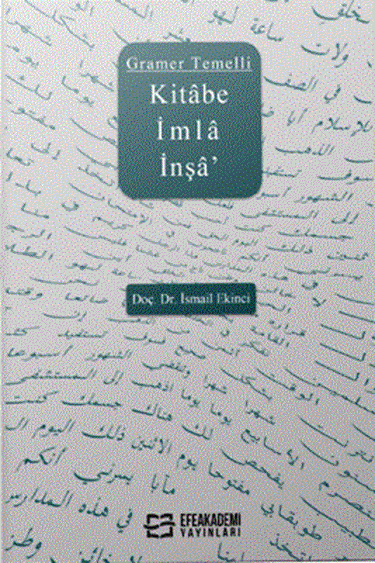 resm Gramer Temelli Kitâbe İmlâ İnşâ’