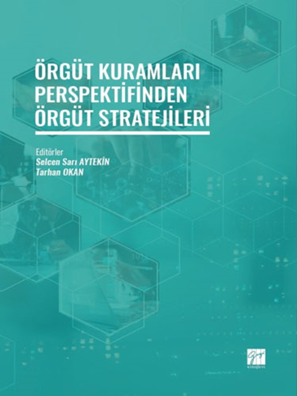 resm Örgüt Kuramları Perspektifinden Örgüt Stratejileri