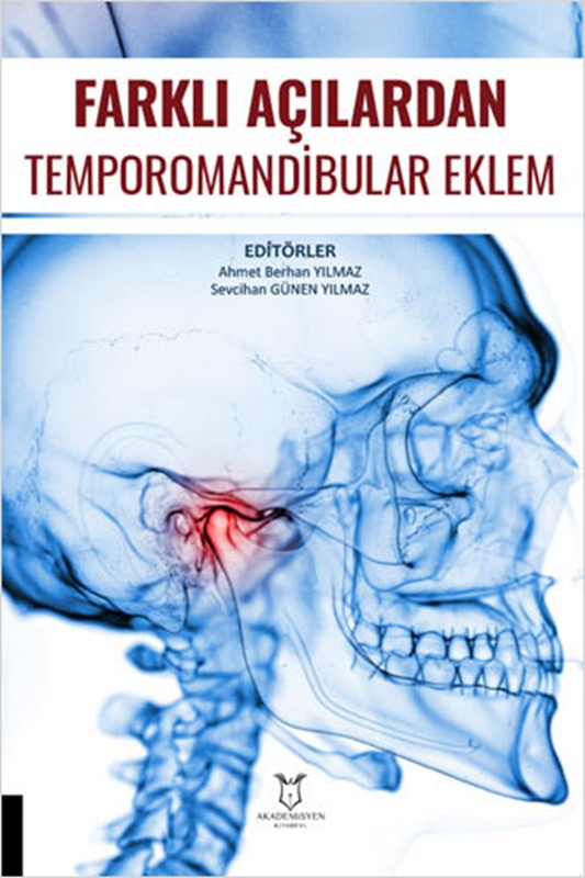 resm Farklı Açılardan Temporomandibular Eklem
