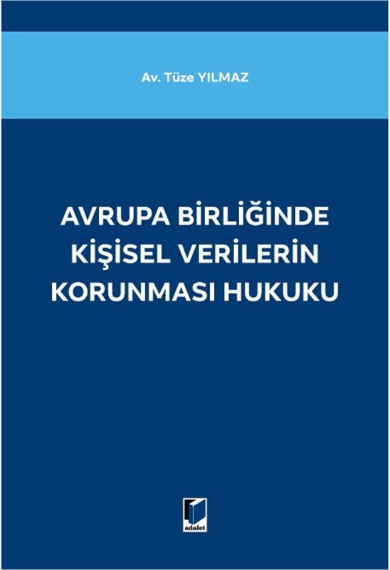resm Avrupa Birliğinde Kişisel Verilerin Korunması Hukuku
