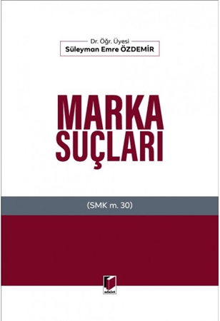 Resim Marka Suçları (SMK m.30)