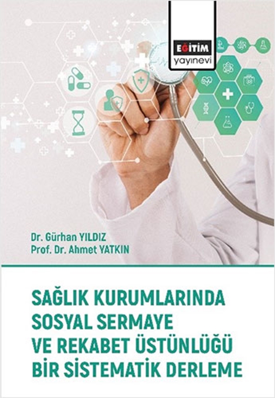 resm Sağlık Kurumlarında Sosyal Sermaye ve Rekabet