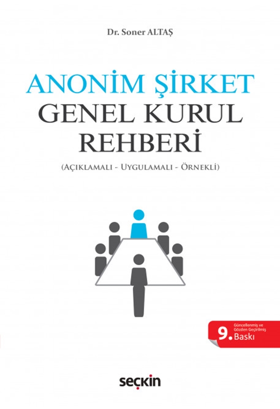 resm Anonim Şirket Genel Kurul Rehberi (Açıklamalı, Uygulamalı, Örnekli)