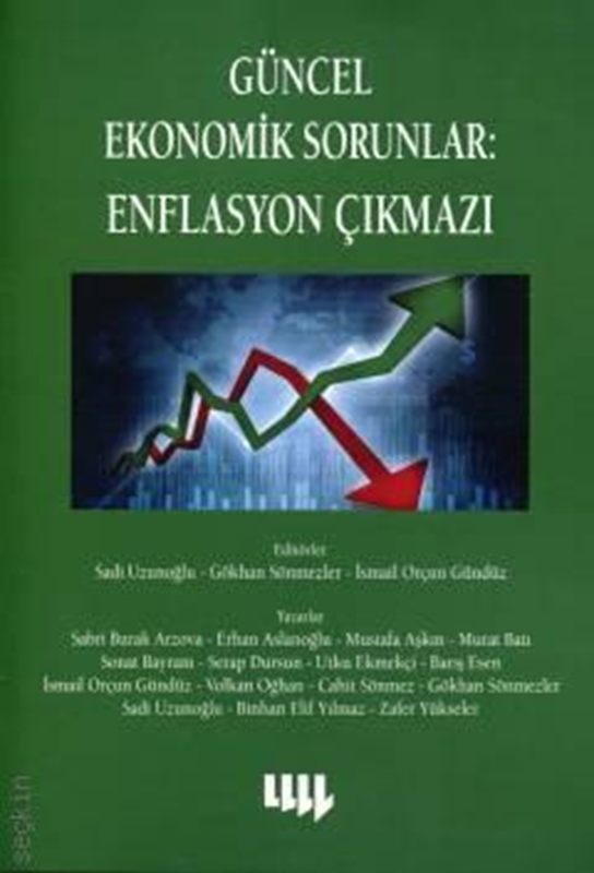 resm Güncel Ekonomik Sorunlar: Enflasyon Çıkmazı