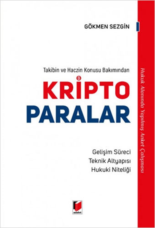 resm Takibin ve Haczin Konusu Bakımından Kripto Paralar (Ciltli)