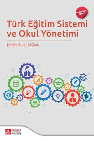 Resim Türk Eğitim Sistemi ve Okul Yönetimi (Ekonomik Boy)