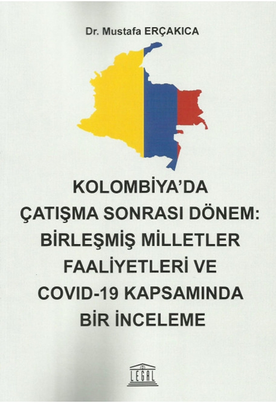 resm Kolombiya' da Çatışma Sonrası Dönem