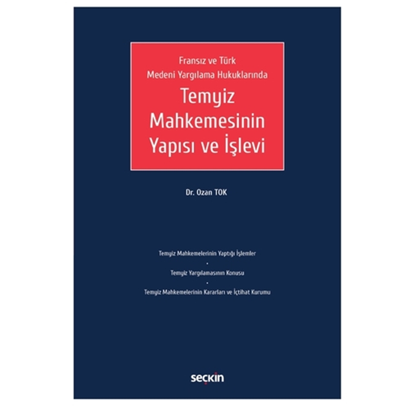 resm Temyiz Mahkemesinin Yapısı ve İşlevi - Ozan Tok