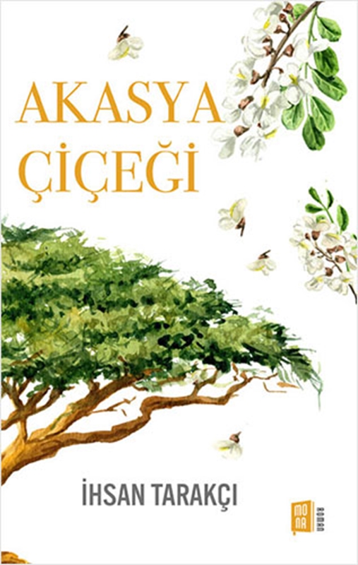 resm Akasya Çiçeği Mona Kitap