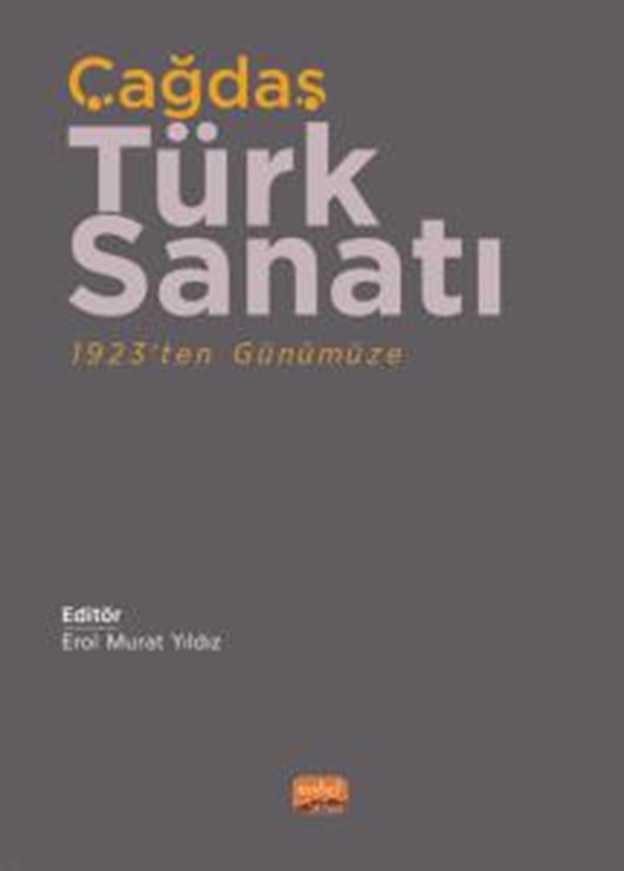 resm Çağdaş Türk Sanatı 1923'ten Günümüze
