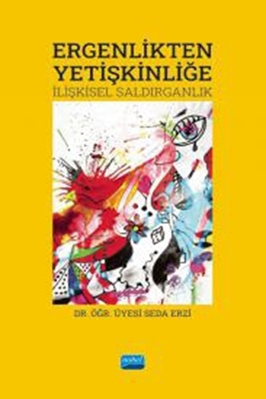 resm Ergenlikten Yetişkinliğe İlişkisel Saldırganlık