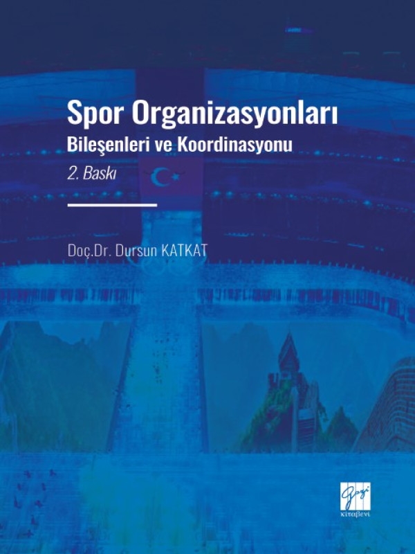 resm Spor Organizasyonları Bileşenleri ve Koordinasyonu