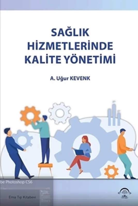 resm Sağlık Hizmetlerinde Kalite Yönetimi