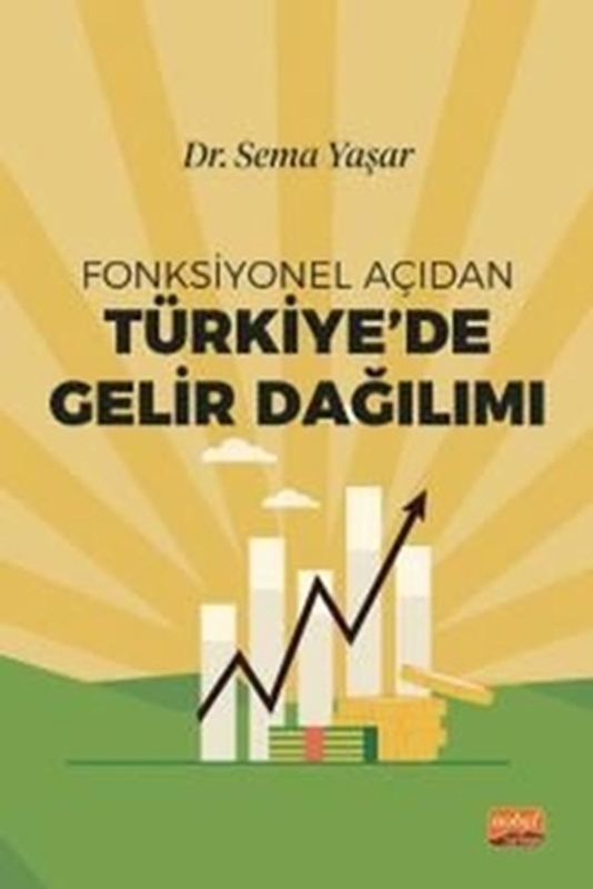 resm Fonksiyonel Açıdan Türkiye’de Gelir Dağılımı