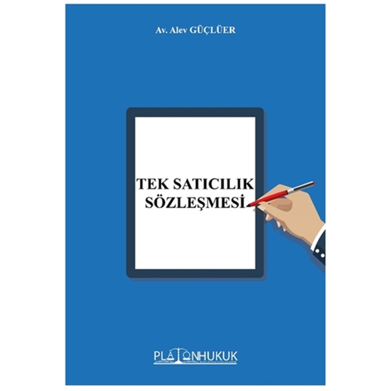 resm Tek Satıcılık Sözleşmesi - Alev Güçlüer