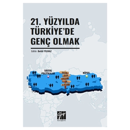 Resim 21. Yüzyılda Türkiye'de Genç Olmak - Betül Yılmaz