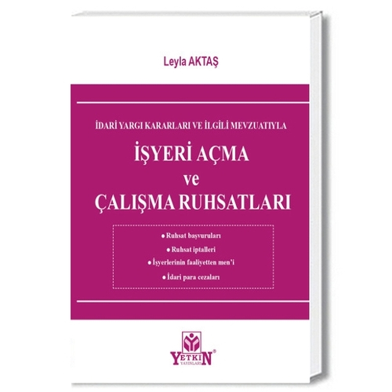 resm İşyeri Açma ve Çalışma Ruhsatları - Leyla Aktaş