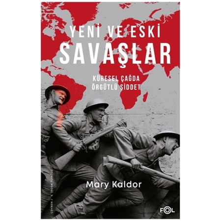 Resim Yeni ve Eski Savaşlar Küresel Çağda Örgütlü Şiddet - Mary Kaldor