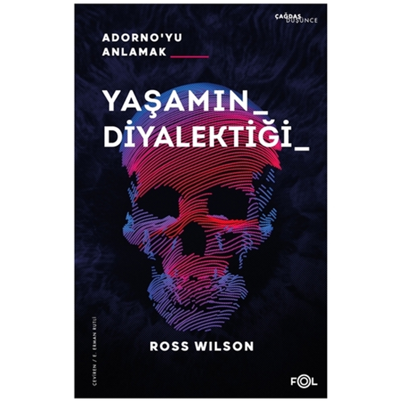 resm Yaşamın Diyalektiği Adorno’yu Anlamak - Ross Wılson