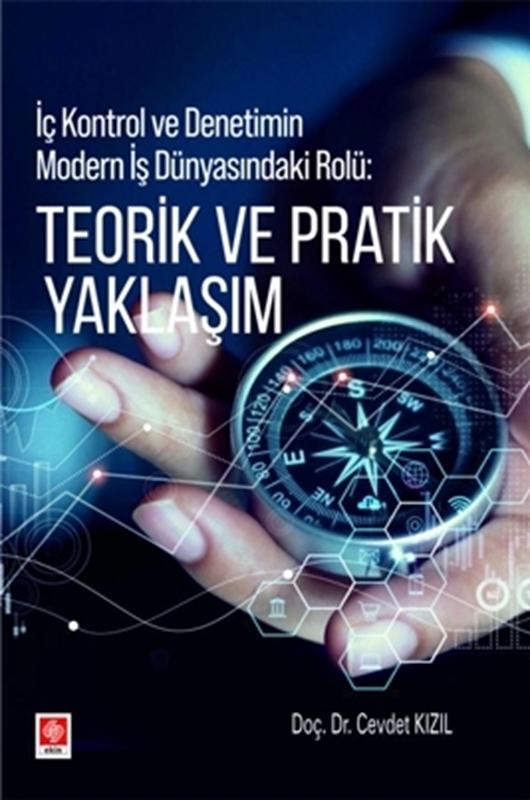 resm İç Kontrol ve Denetimin Modern İş Dünyasındaki Rolü