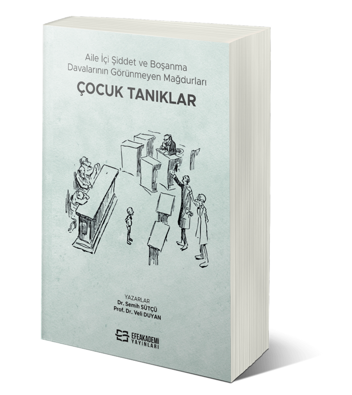 resm Aile İçi Şiddet ve Boşanma Davalarının Görünmeyen Mağdurları: Çocuk Tanıklar
