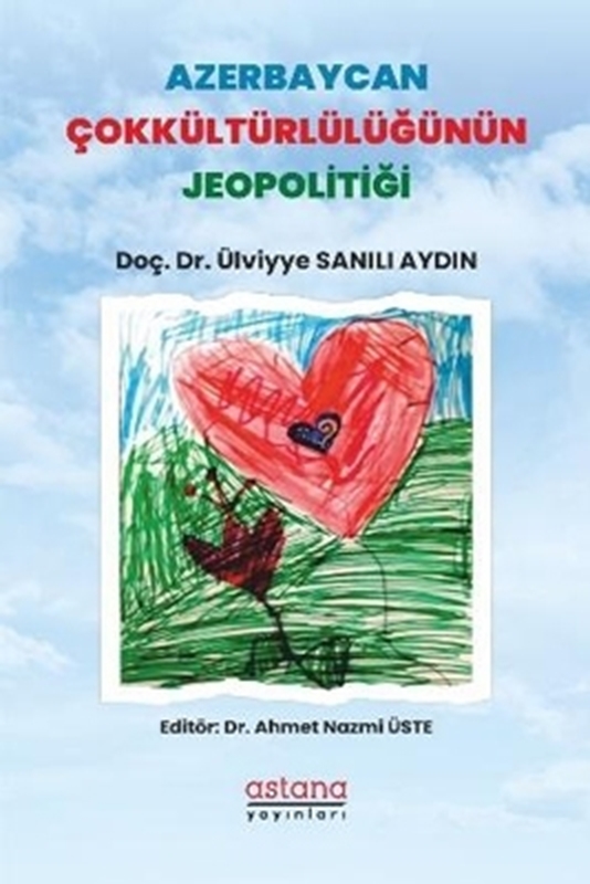 resm Azerbaycan Çokkültürlülüğünün Jeopolitiği