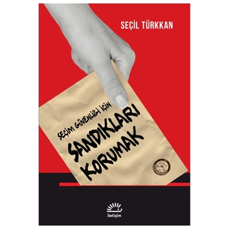 Resim Seçim Güvenliği İçin Sandıkları Korumak - Seçil Türkkan