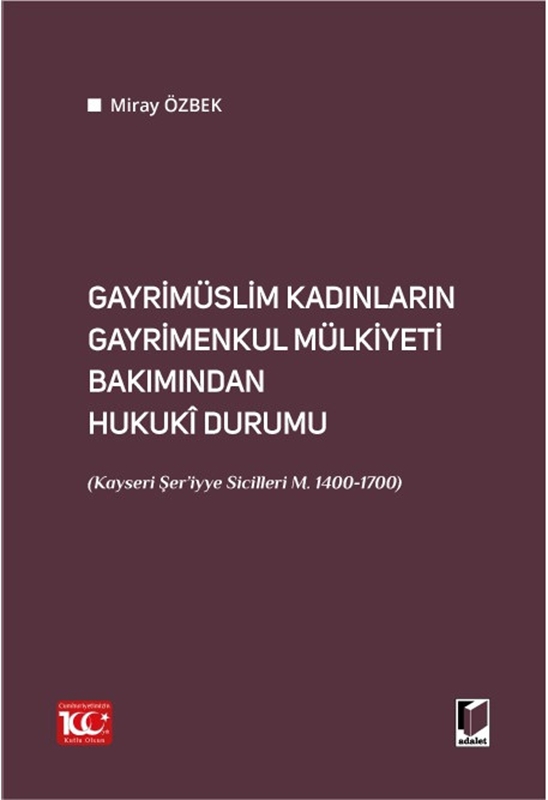 resm Gayrimüslim Kadınların Gayrimenkul Mülkiyeti Bakımından Hukuki Durumu