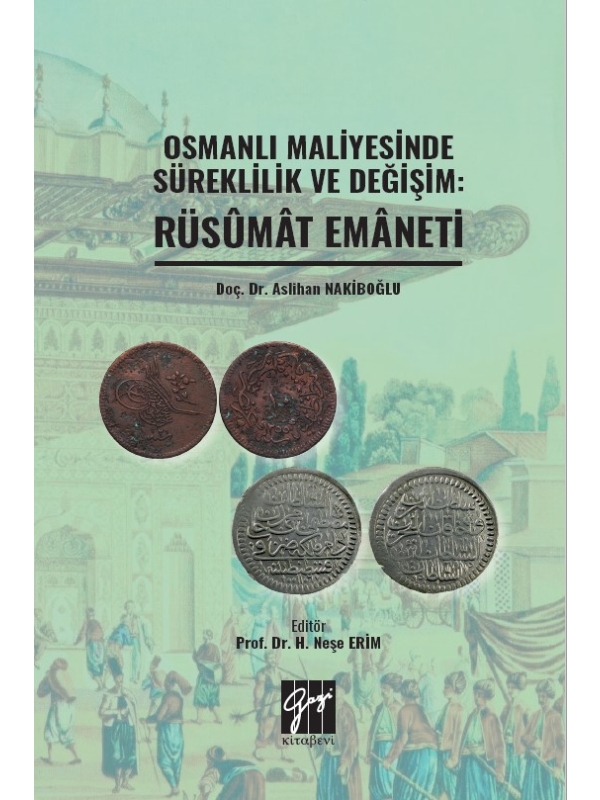 resm Osmanlı Maliyesinde Süreklilik ve Değişim: Rüsumat Emaneti