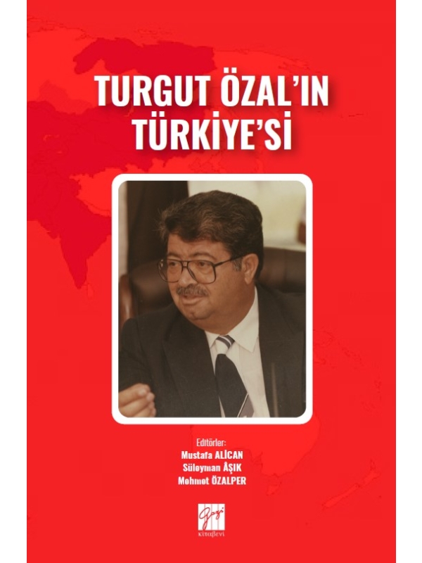resm Turgut Özal'ın Türkiye'si