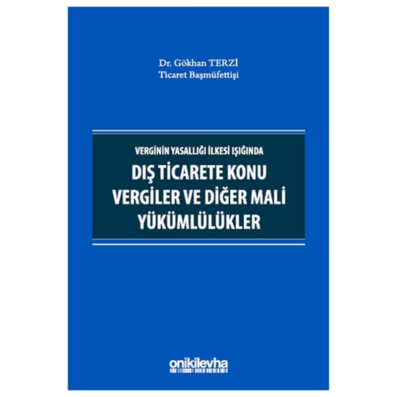 resm Dış Ticarete Konu Vergiler ve Diğer Mali Yükümlülükler