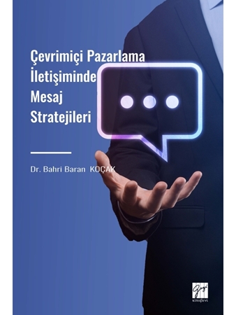 Resim Çevrimiçi Pazarlama İletişiminde Mesaj Stratejileri