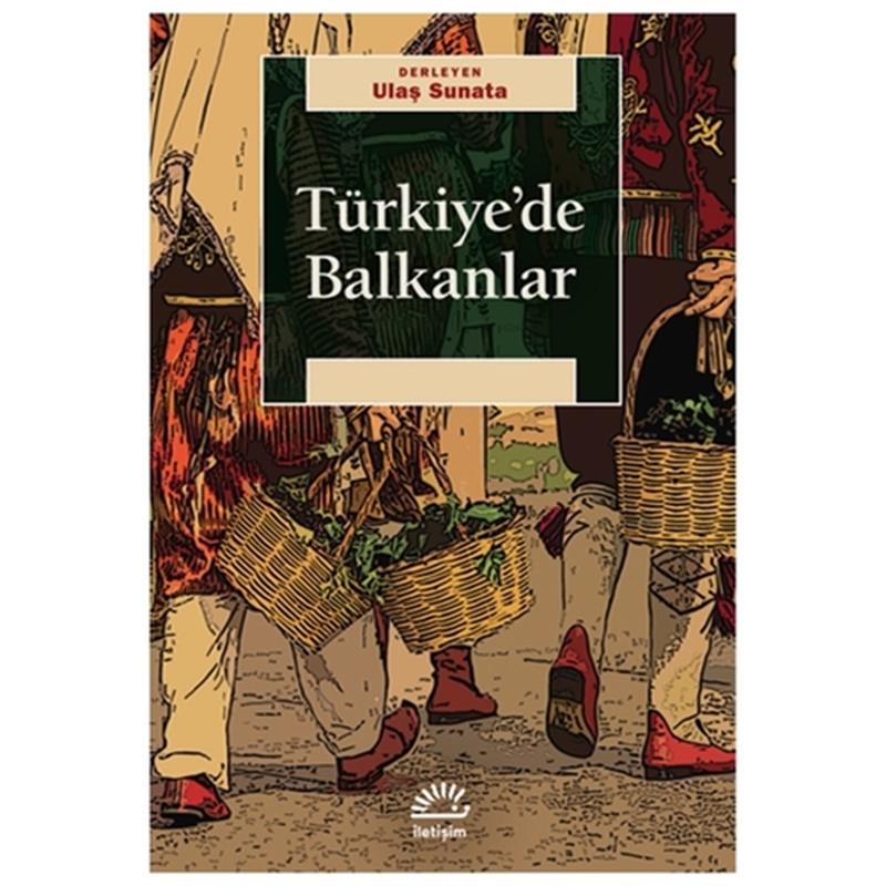resm Türkiye'de Balkanlar