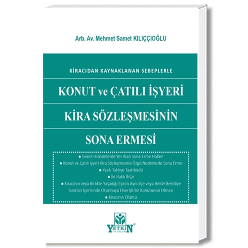 resm Konut ve Çatılı İşyeri Kira Sözleşmesinin Sona Ermesi