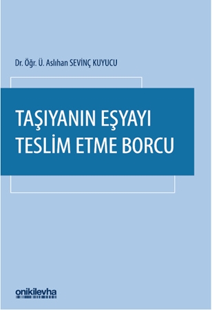 Resim Taşıyanın Eşyayı Teslim Etme Borcu