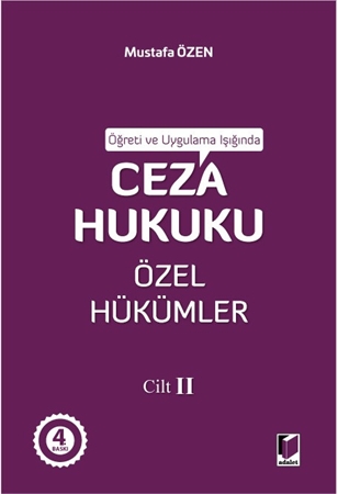 Resim Öğreti ve Uygulama Işığında Ceza Hukuku Özel Hükümler Cilt II
