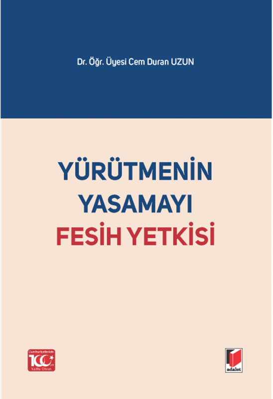 resm Yürütmenin Yasamayı Fesih Yetkisi